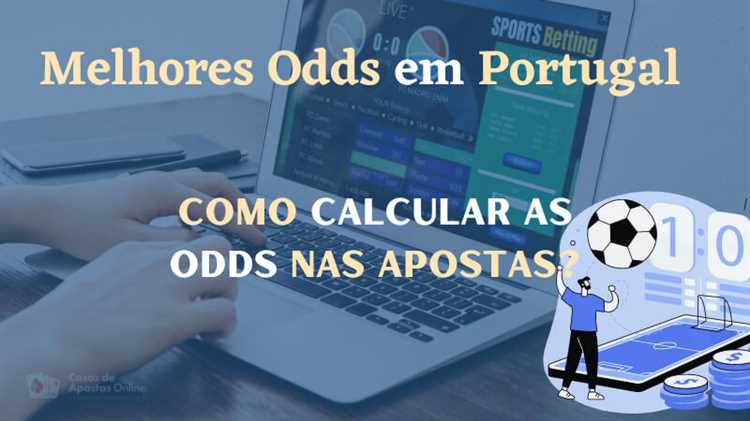 Casas de apostas em portugal com melhores odds